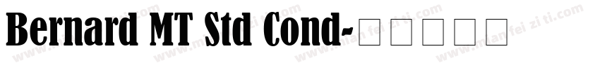 Bernard MT Std Cond字体转换